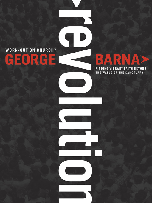 Title details for Revolution by George Barna - Available